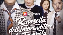 Rinascita dell'Imprenditore: La Trappola di Famiglia | Serie Completa | Short Drama Italiano