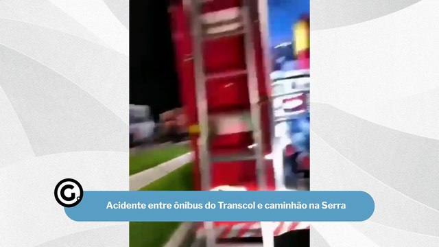 Acidente entre ônibus do Transcol e caminhão na Serra