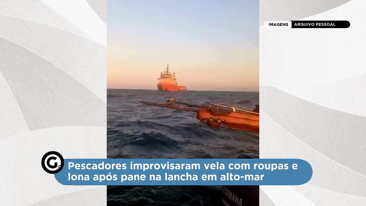 Pescadores improvisaram vela com roupas após pane na lancha em alto-mar  Descrição: Maikel Araújo estava em alto-mar com o amigo Ronald Menezes. Eles foram encontrados na terça-feira (30)