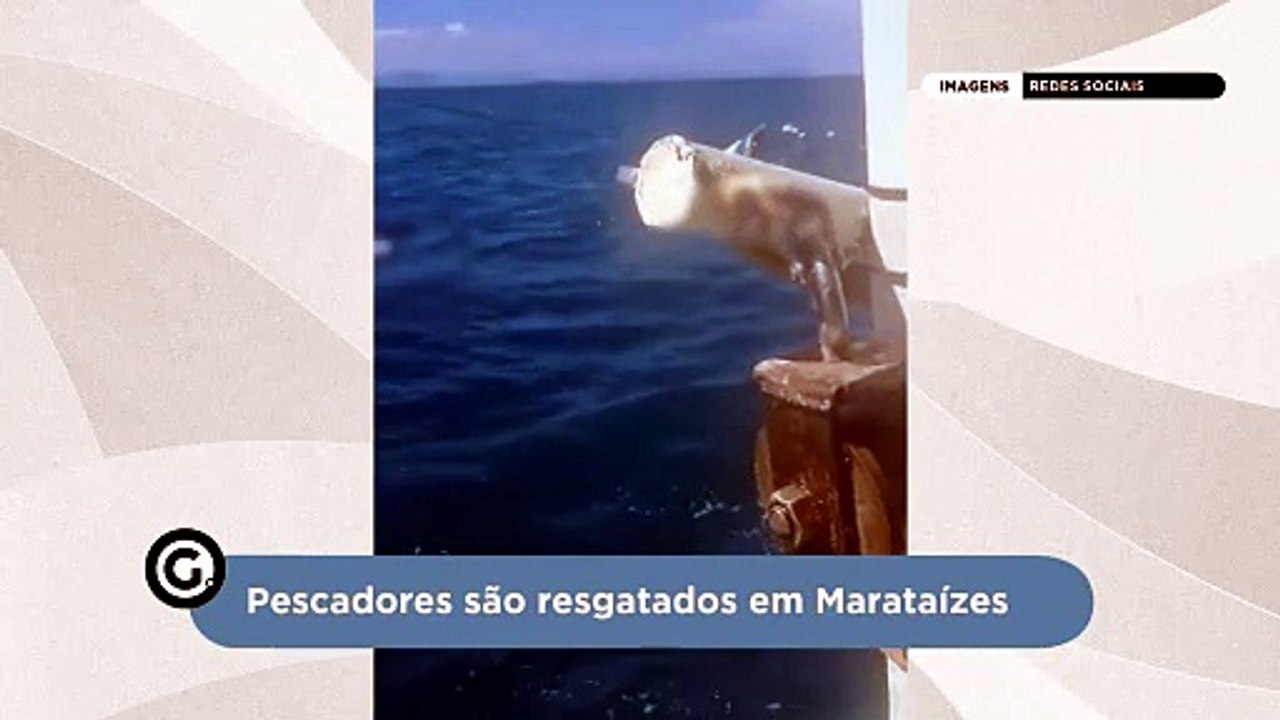 Pescadores são resgatados em Marataízes