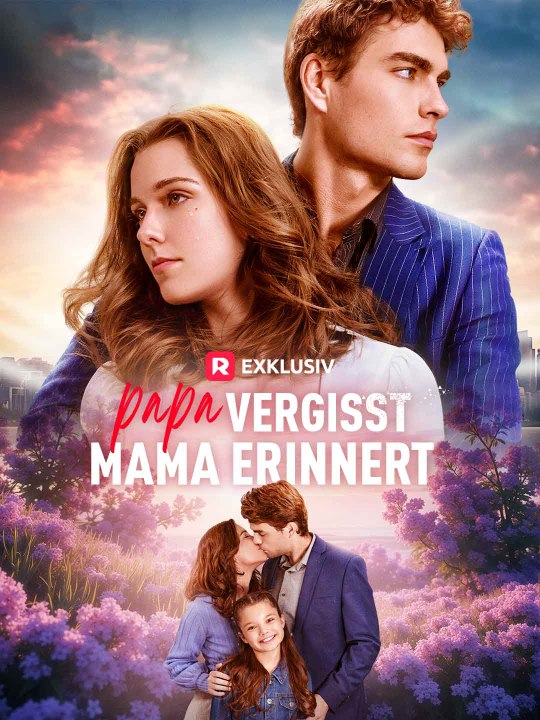 Papa vergisst. Mama erinnert Ganze Folge