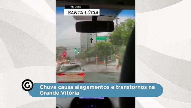 Chuva causa alagamentos e transtornos na Grande Vitória