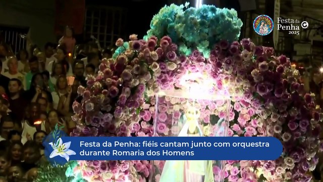 Festa da Penha: fiéis cantam junto com orquestra durante Romaria dos Homens