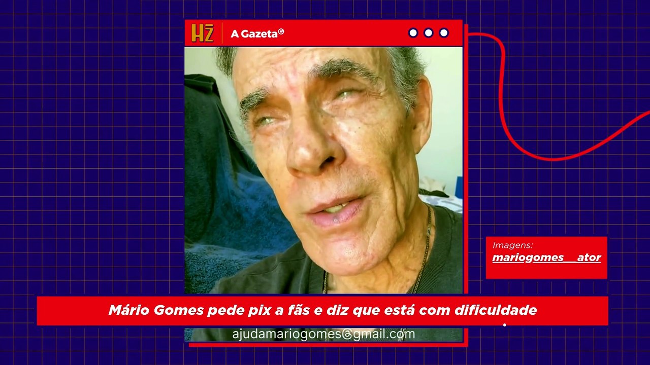 Mário Gomes pede pix a fãs e diz que está com dificuldade para comprar comida