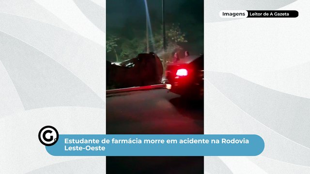 Estudante de farmácia morre em acidente na Rodovia Leste-Oeste