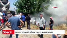 İzmir'de otomobil ağaca çarptı: 4 ağır yaralı