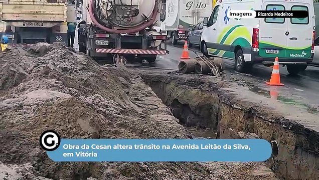 Obra da Cesan altera trânsito na Avenida Leitão da Silva, em Vitória