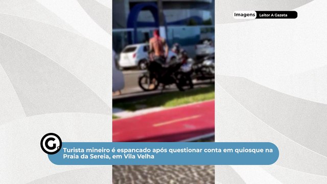 Turista mineiro é espancado após questionar conta em quiosque na Praia da Sereia, em Vila Velha