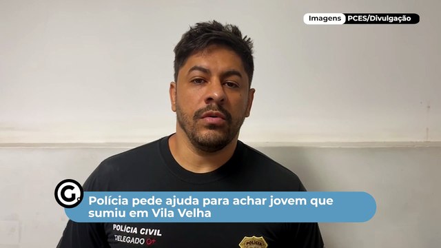 Polícia pede ajuda para achar jovem que sumiu em Vila Velha