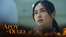 Apoy Sa Dugo: Vanessa investigates Kiara’s mysterious sibling! (Episode 75)