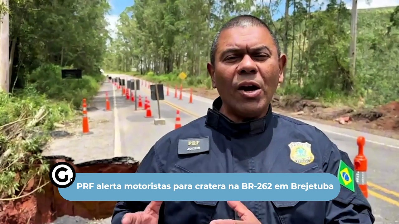 PRF alerta motoristas para cratera na BR-262 em Brejetuba