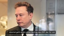 Elon Musk: Nach "skandalösen Lügen" - Musk geht gegen ZDF-Beitrag vor