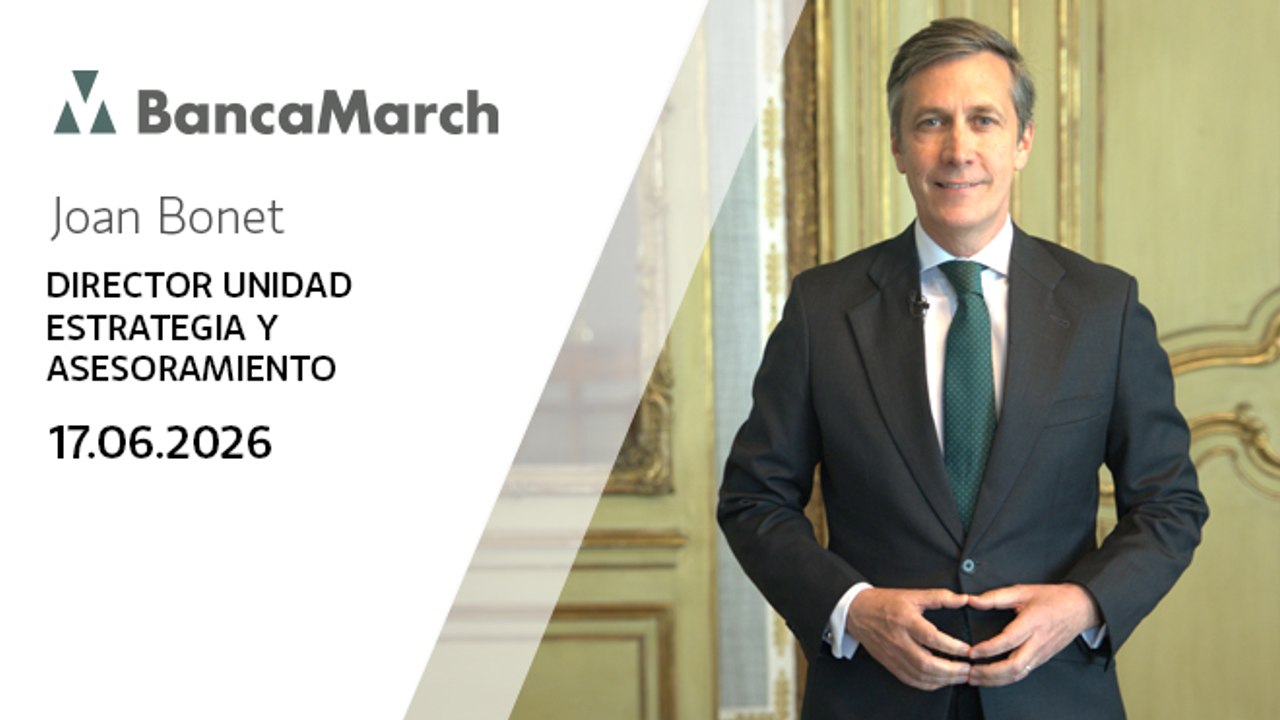 Análisis semanal de economía y mercados (16-06-2026)