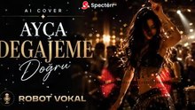 Ayça Degajeme Doğru AI Cover