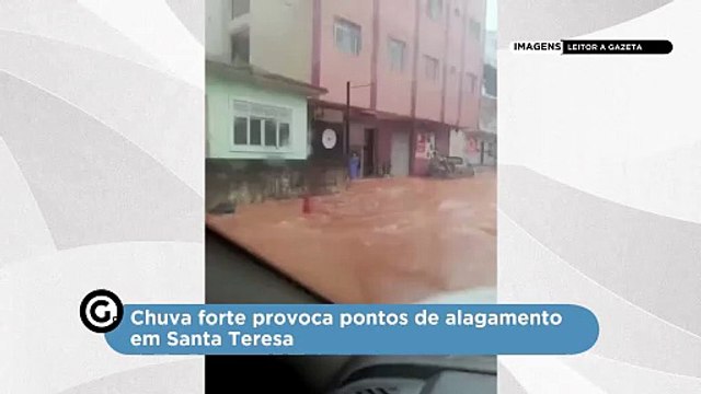 Chuva forte provoca pontos de alagamento em Santa Teresa