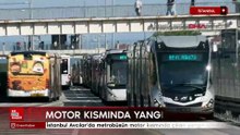 İstanbul Avcılar'da metrobüsün motor kısmında çıkan yangın söndürüldü
