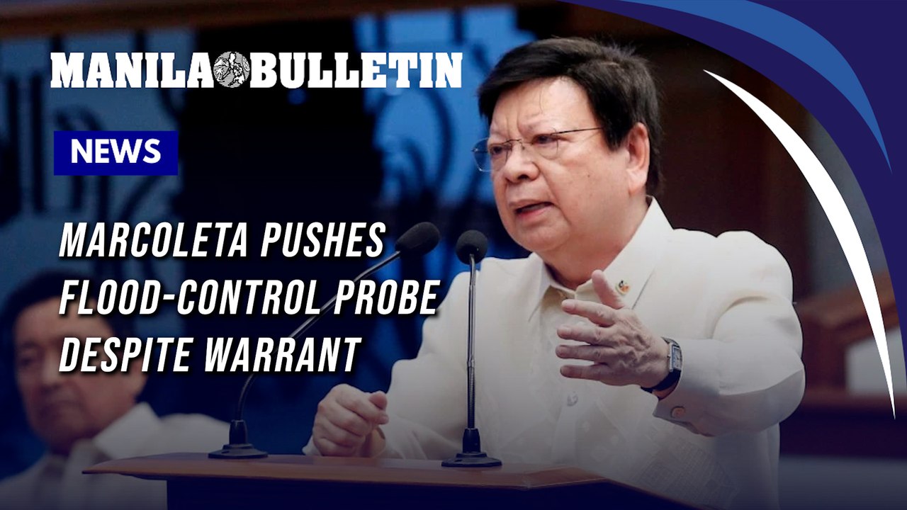 Marcoleta pushes flood-control probe despite warrant