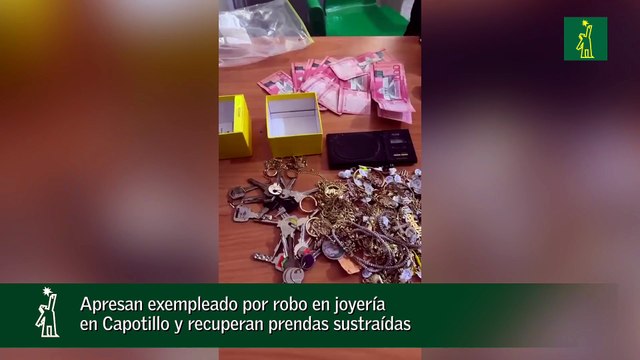 Apresan exempleado por robo en joyería en Capotillo y recuperan prendas sustraídas