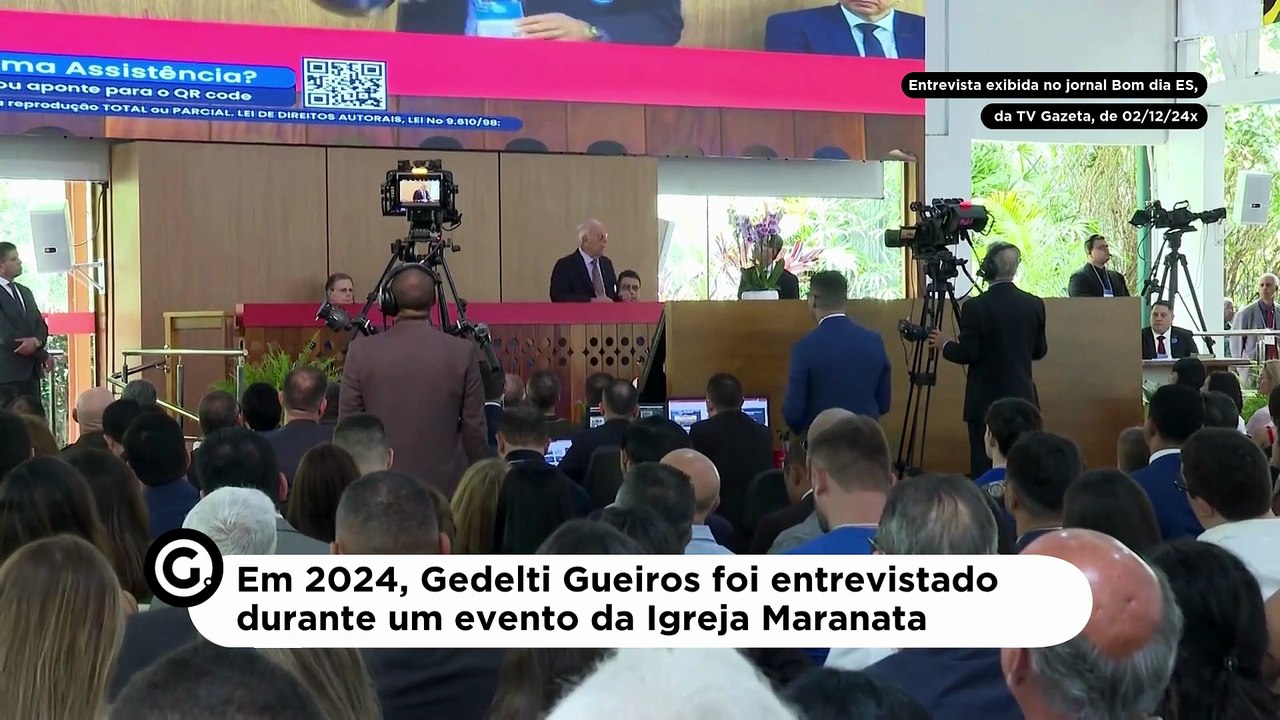 Em 2024, Gedelti Gueiros foi entrevistado durante um evento da Igreja Maranata