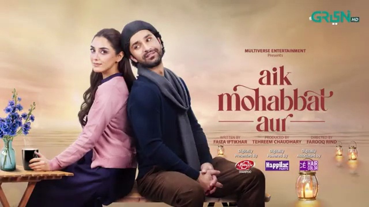 Aik Mohabbat Aur Episode 05 (Subtitles) 16th June 2026 | Ahad Raza Mir & Maya Ali | Digitally Presented By Lifebuoy Shampoo, Powered By Happilac Paints & Associated By Vince Nurtural Hair Color | Green TV Entertainment