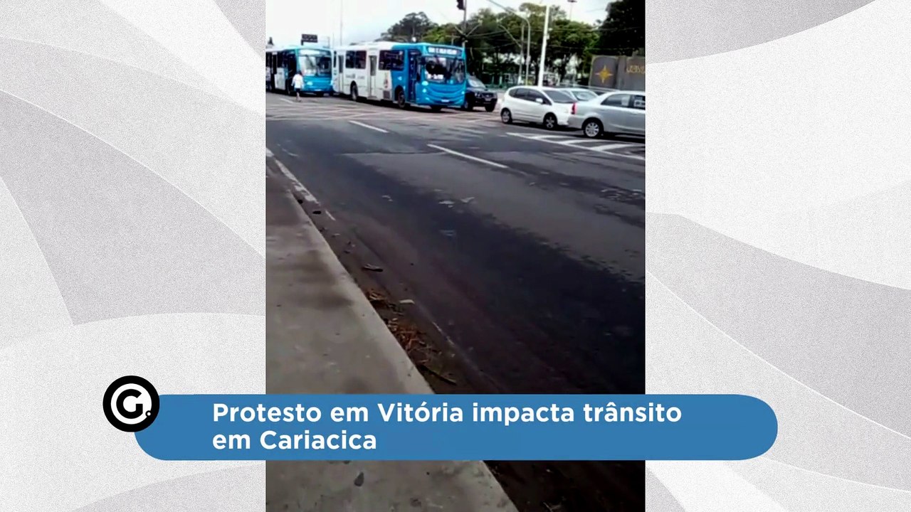Protesto em Vitória impacta trânsito em Cariacica
