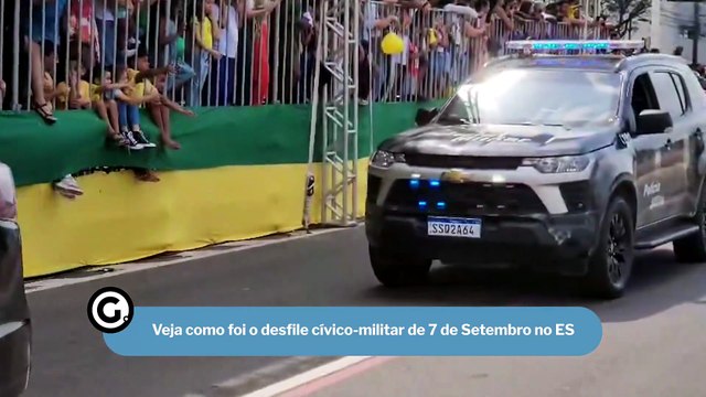 Veja como foi o desfile cívico-militar de 7 de Setembro no ES