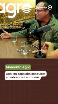 Conilon capixaba conquista americanos e europeus