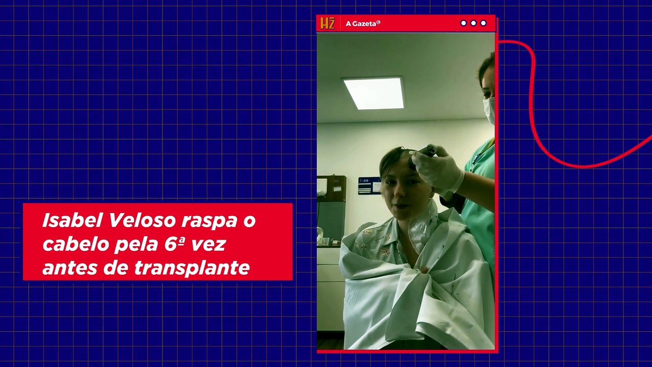 Isabel Veloso raspa o cabelo pela 6ª vez antes do transplante de medula