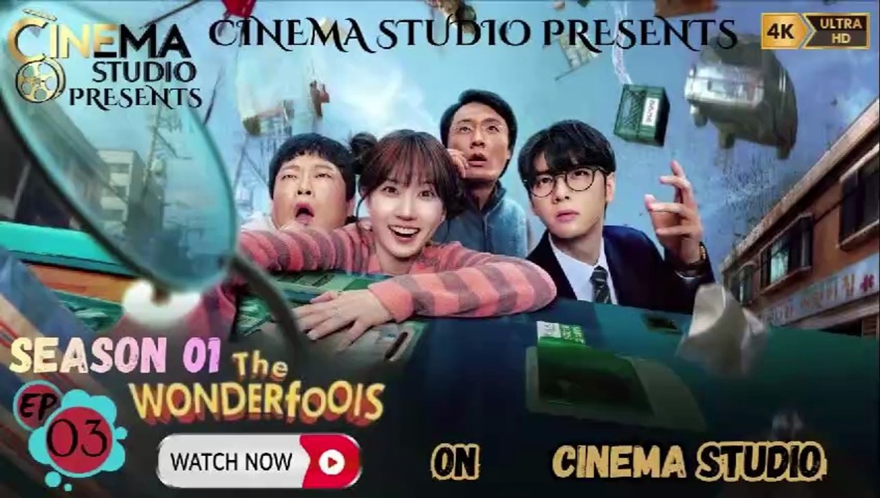 The Wonderfools | (2026) | Season 1 | Episode 3 - Brutes and Bad Luck Do Come in Droves | Park Eun-bin | Cha Eun-woo | Hindi/Urdu Dubbed | Superhero Comedy | Exclusive on Cinema Studio! | #TheWonderfools #CinemaStudio #ParkEunBin #ChaEunWoo #KoreanDrama