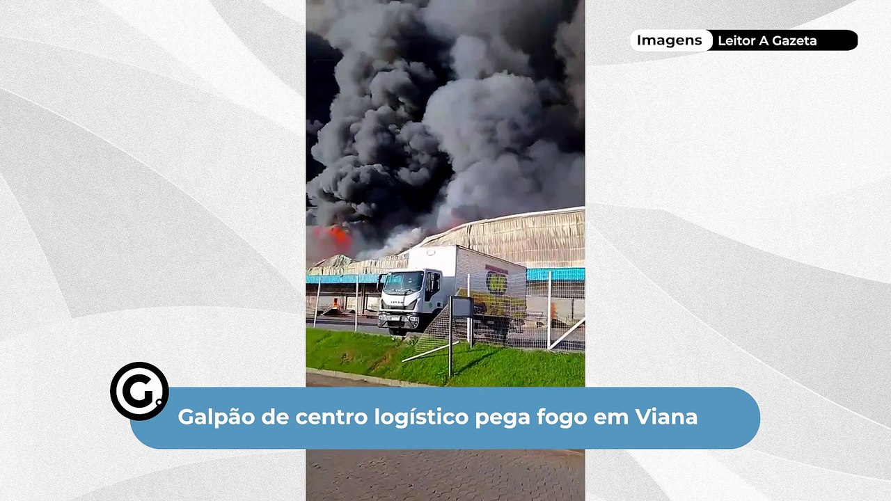 Galpão de centro logístico pega fogo em Viana