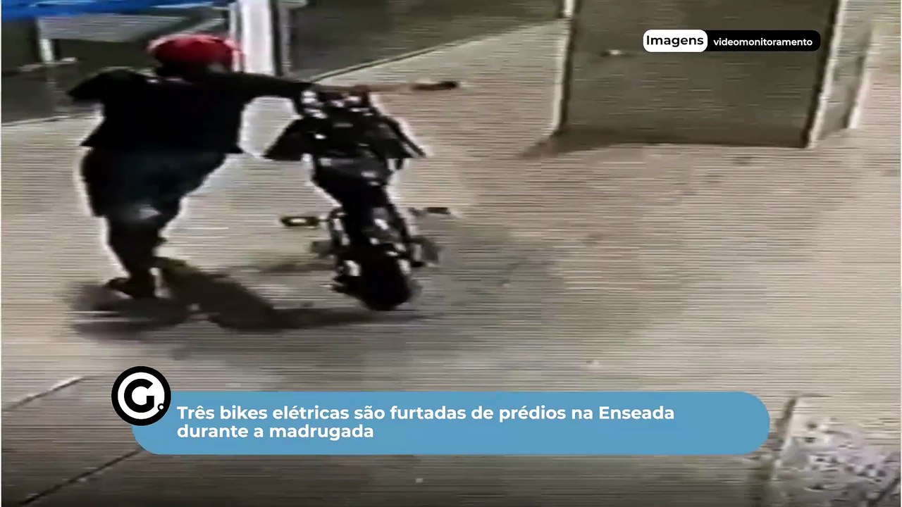 Três bikes elétricas são furtadas de prédios na Enseada durante a madrugada