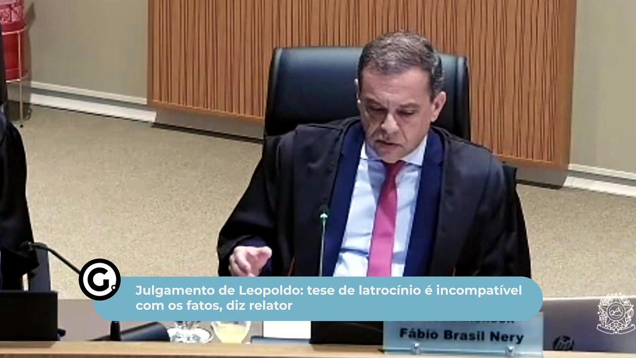 Julgamento de Leopoldo: tese de latrocínio é incompatível com os fatos, diz relator
