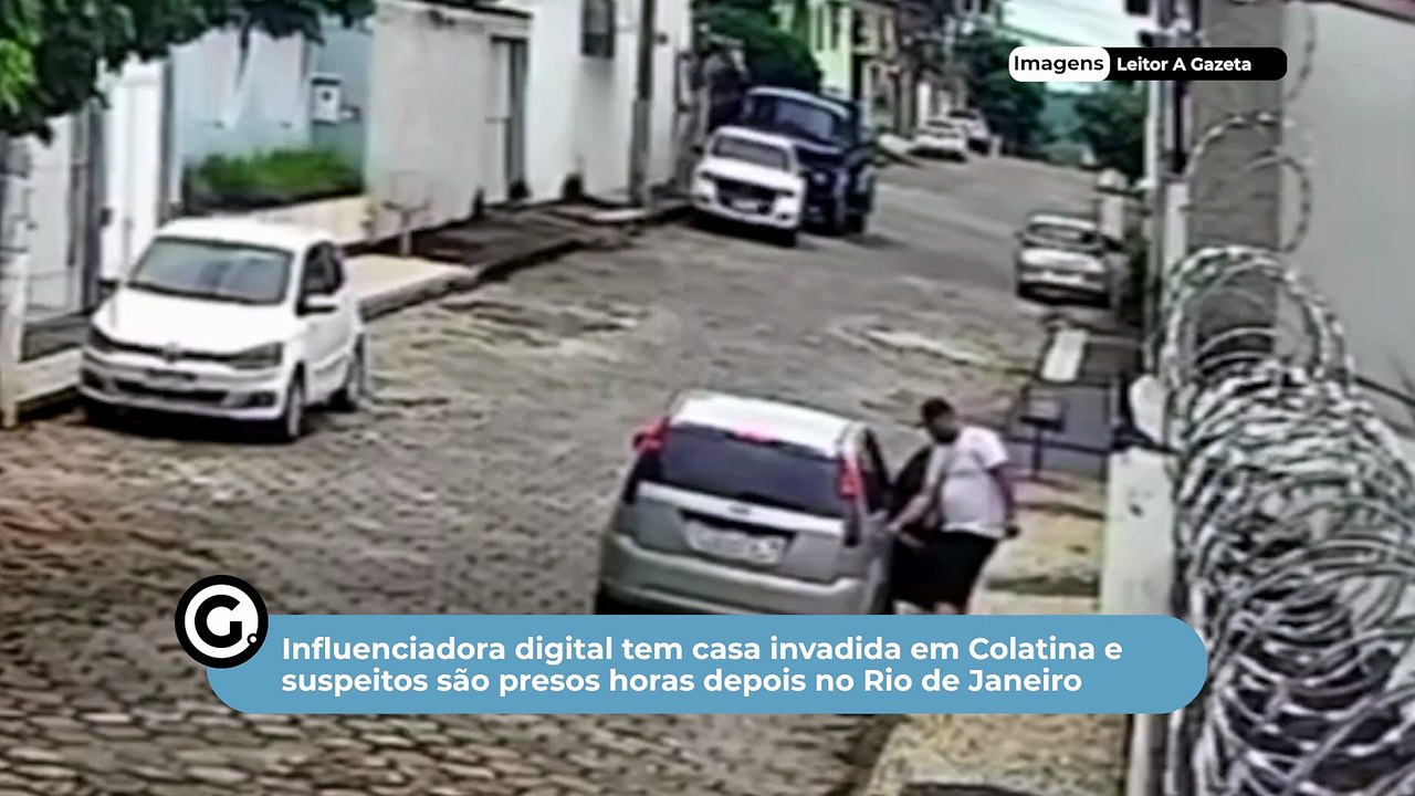 Influenciadora digital tem casa invadida em Colatina e suspeitos são presos horas depois no Rio de Janeiro