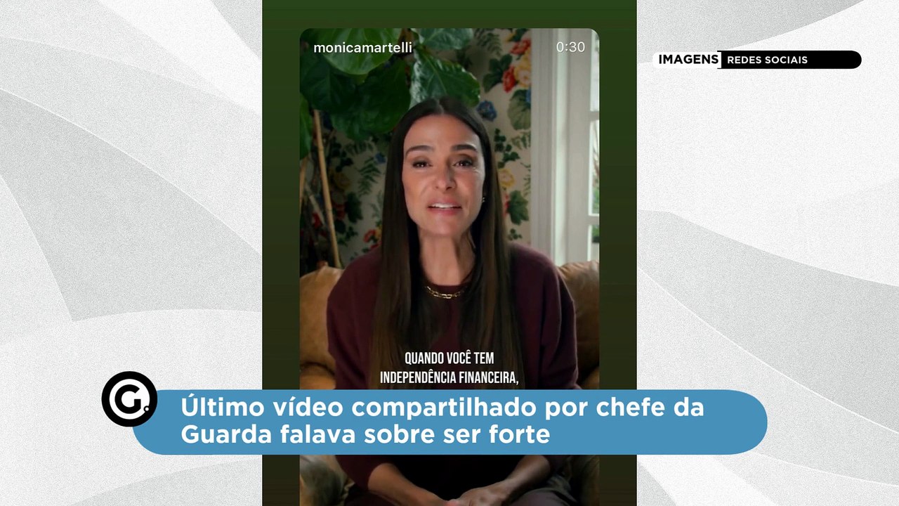 Último vídeo compartilhado por chefe da Guarda falava sobre ser forte: "Você é a própria benção"