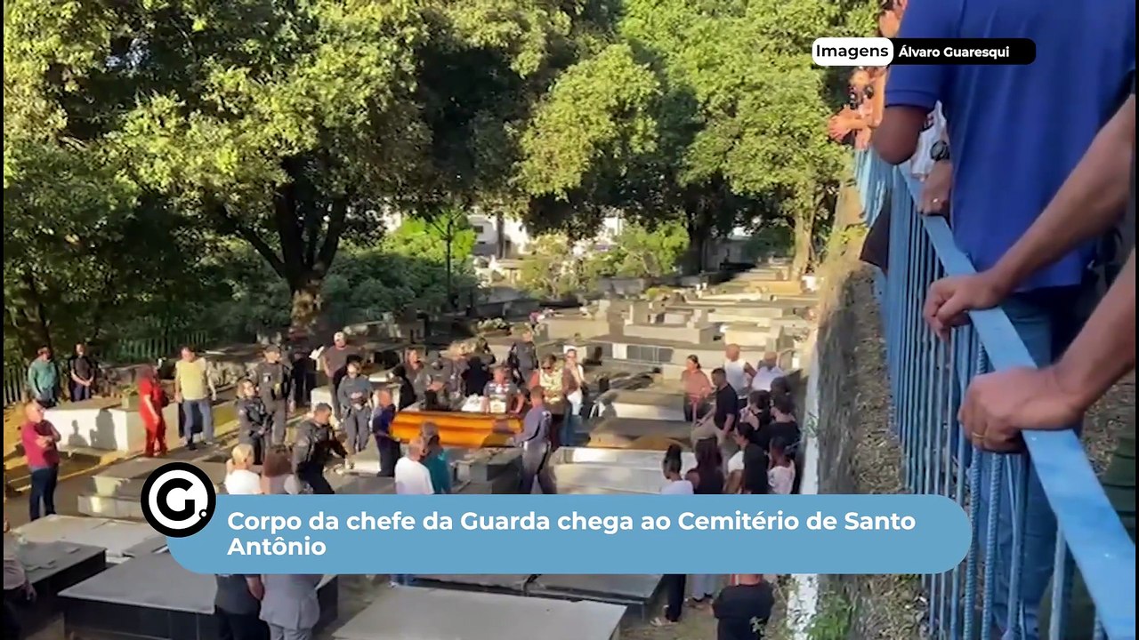 Corpo da chefe da Guarda chega ao Cemitério de Santo Antônio