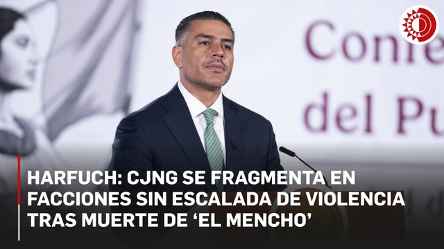 Con la muerte de 'El Mencho' se diluyó alianza entre 'CJNG' y 'Los Chapitos': Harfuch