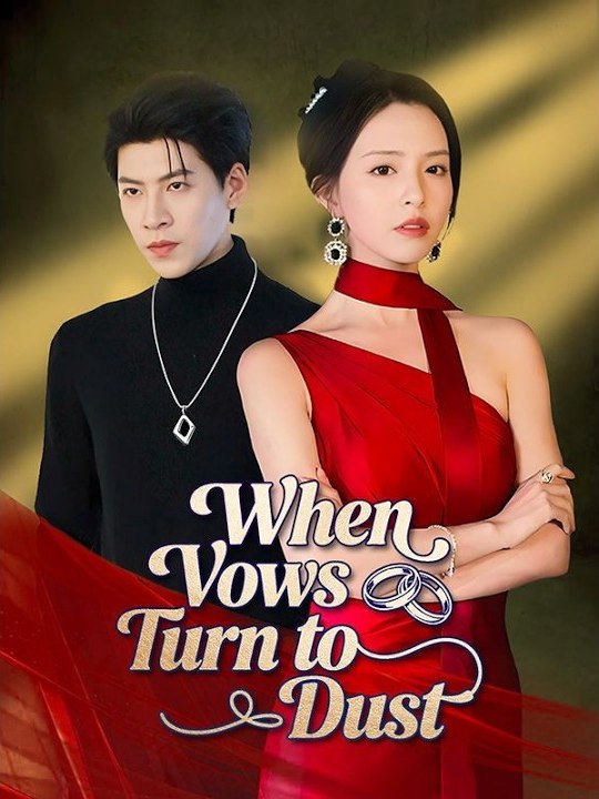 When Vows Turn To Dust - Ep - FULL ✅