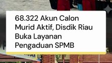 68.322 Akun Calon Murid Aktif, Disdik Riau Buka Layanan Pengaduan SPMB