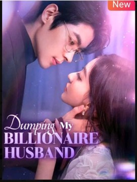 Dumping My Billionaire Husband Drama Movies English Sub
