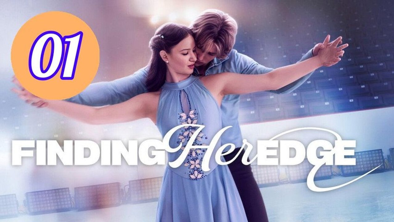 Finding Her Edge Episode 1 Engsub