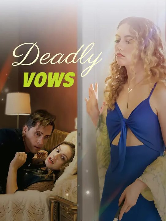 Deadly Vows | Full Series | Short Drama English