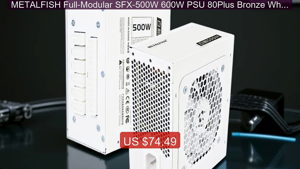 METALFISH Full-Modular SFX-500W 600W PSU 80Plus Bronze White Power... -- Best Deal 2026 | Shop Now!