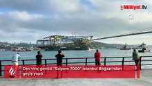 Dev vinç gemisi İstanbul Boğazı'ndan geçiyor