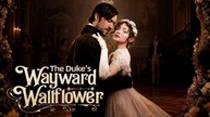 the duke's wayward wallflower FULL ENGLISH SUB