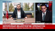 Seferihisar Belediyesi'ne 'rüşvet' operasyonu: Başkan Yardımcısı dahil 15 gözaltı