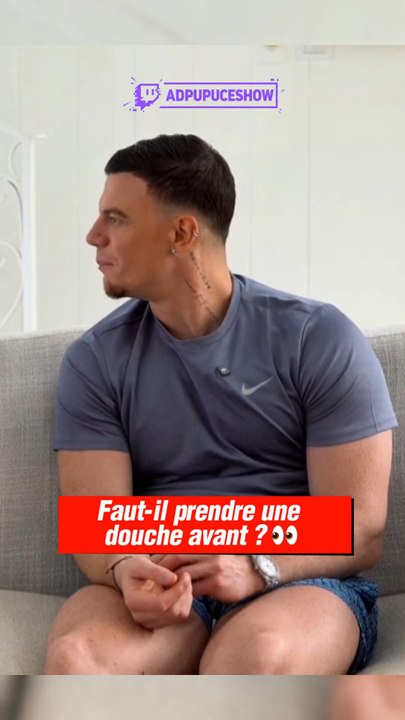 Faut-il prendre une douche avant? 👀