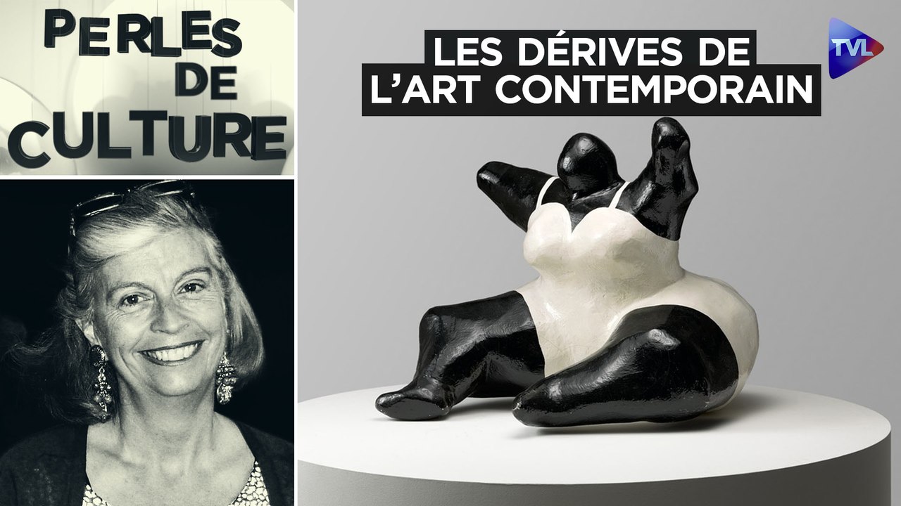 Perles de Culture avec Nicole Esterolle - L'art contemporain a trouvé son contempteur