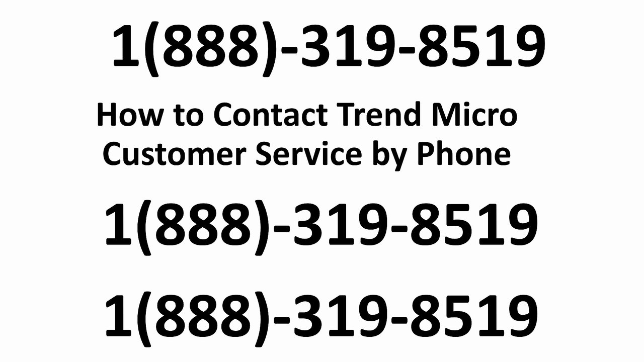 How to Contact Trend Micro Customer Service by Phone