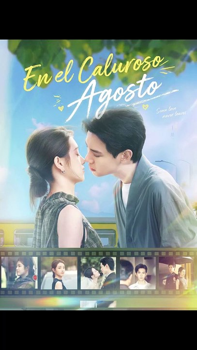 En el Caluroso Agosto💗💗 Completo drama español