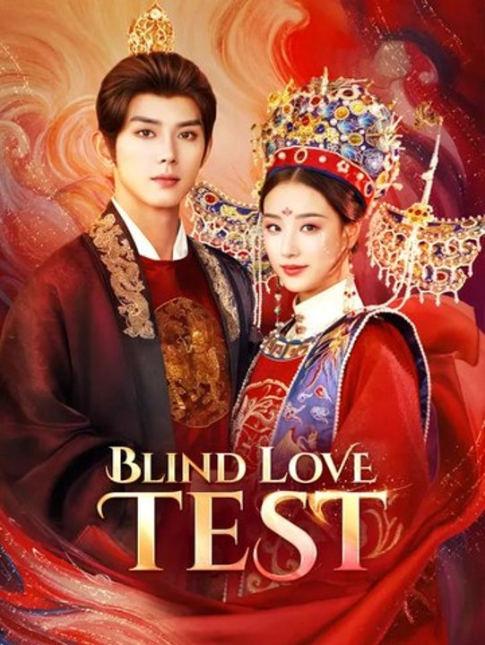 Blind Love Test | Serie Completa | Short Drama Español